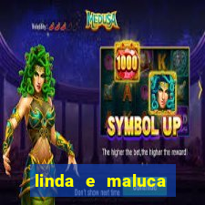 linda e maluca orochi letra